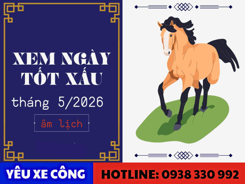 Gợi ý các ngày đẹp để mua xe trong tháng 5/2026