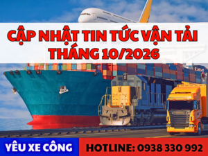 Tin tức vận tải đáng chú ý vào tháng 10/2026