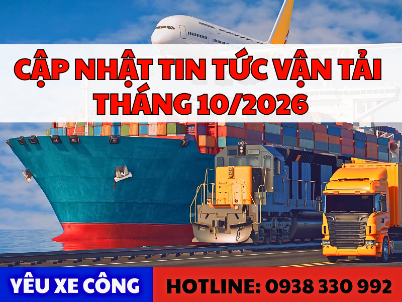 Tin tức vận tải đáng chú ý vào tháng 10/2026